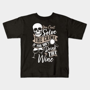 True Crime & Drinking Wine Kids T-Shirt